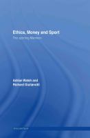 Ethics, money, and sport : this sporting mammon /
