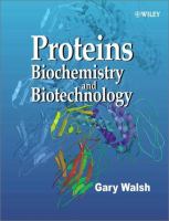 Proteins : biochemistry and biotechnology /