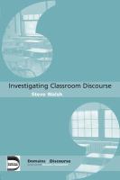 Investigating classroom discourse /