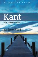 Kant : the three critiques /