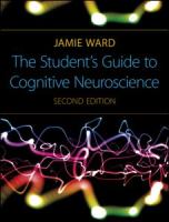 The student's guide to cognitive neuroscience /