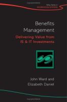 Benefits management : delivering value from IS & IT investments /
