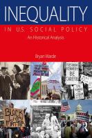 Inequality in U.S. social policy : an historical analysis /