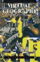 Virtual geography : living with global media events /