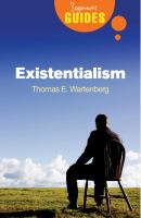 Existentialism : a beginner's guide /