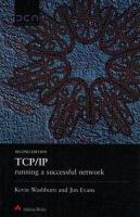 TCP/IP : running a successful network /