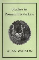 Studies in Roman private law /