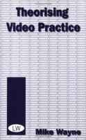 Theorising video practice /