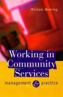 Working in community services : management and practice /