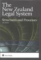 The New Zealand legal system : structures and processes /