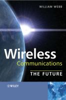 Wireless communications : the future /