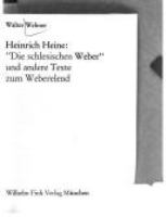 Heinrich Heine, "Die schlesischen Weber" und andere Texte zum Weberelend /