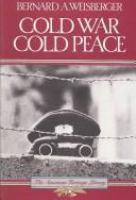 Cold War, cold peace : the United States and Russia since 1945 /