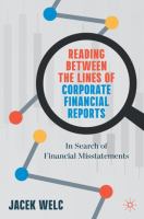 Reading Between the Lines of Corporate Financial Reports In Search of Financial Misstatements /