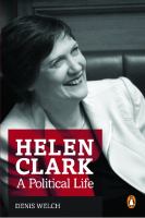 Helen Clark : a political life /