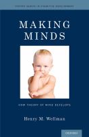Making minds : how theory of mind develops /