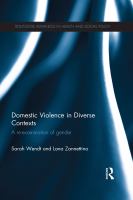 Domestic violence in diverse contexts : a re-examination of gender /