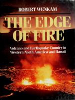 The edge of fire : volcano and earthquake country in western North America and Hawaii /