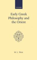 Early Greek philosophy and the Orient /