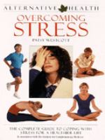 Overcoming stress /