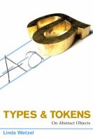 Types and tokens : on abstract objects /