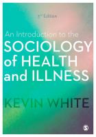 An introduction to the sociology of health and illness /