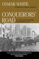 Conqueror's road /