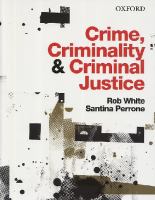 Crime, criminality & criminal justice /
