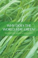 Why does the world stay green? : nutrition and survival of plant-eaters /