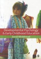 Developmental psychology and early childhood education : a guide for students and practitioners /