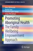 Promoting Aboriginal health : the family wellbeing empowerment approach /