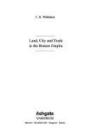 Land, city, and trade in the Roman Empire /