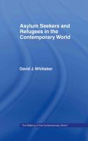 Asylum seekers and refugees in the contemporary world
