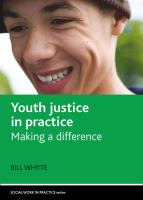 Youth justice in practice : making a difference /