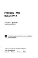 Freedom and reactance.