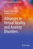 Advances in virtual reality and anxiety disorders /