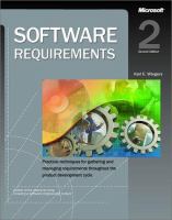 Software requirements : practical techniques for gathering and managing requirements throughout the product development cycle /
