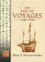 An age of voyages, 1350-1600 /