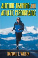 Altitude training and athletic performance /