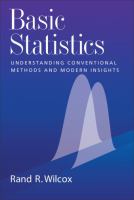Basic statistics : understanding conventional methods and modern insights /