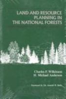 Land and resource planning in the national forests /
