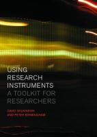 Using research instruments : a guide for researchers /