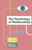The psychology of relationships /