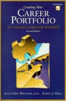 Creating your career portfolio : at a glance guide for students /