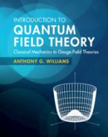 Introduction to quantum field theory : classical mechanics to gauge field theories /