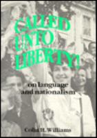 Called unto liberty! : on language and nationalism /