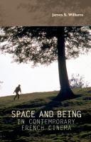 Space and being in contemporary French cinema /