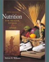 Nutrition for health, fitness, & sport /