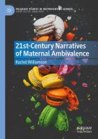 21st-century narratives of maternal ambivalence /