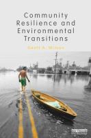 Community resilience and environmental transitions /
